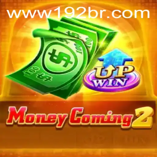 MoneyComing2: Descubra o Fantástico Mundo do 192br